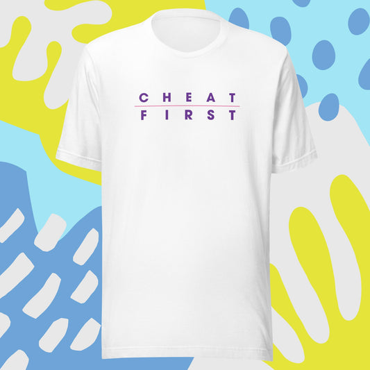Cheat First Unisex T-shirt